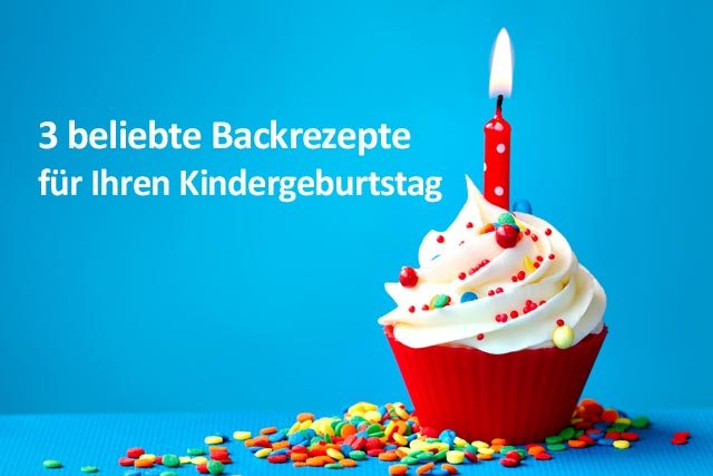 Kindergeburtstag Backrezepte