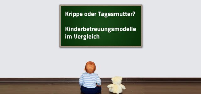 Krippe-oder-Tagesmutter